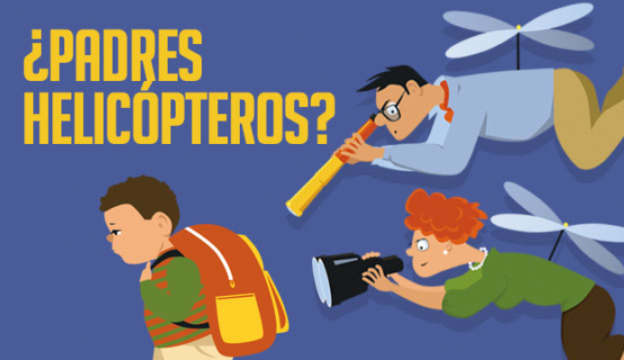 «Padres helicóptero»